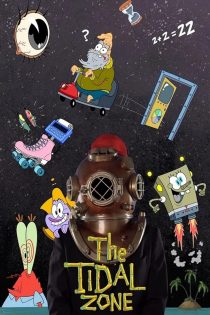 دانلود فیلم SpongeBob SquarePants Presents the Tidal Zone 2023