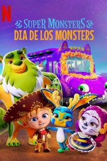 دانلود سریال Super Monsters: Dia de los Monsters (#special.8)