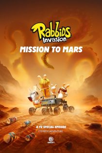 دانلود سریال Rabbids Invasion: Mission to Mars