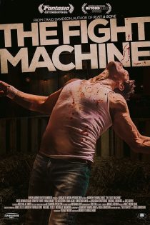 دانلود فیلم The Fight Machine 2022