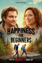 دانلود فیلم Happiness for Beginners 2023