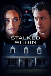 دانلود فیلم Stalked Within 2022