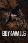 دانلود فیلم Boy in the Walls 2023