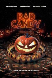 دانلود فیلم Bad Candy 2021