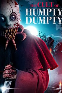 دانلود فیلم Curse of Humpty Dumpty 2 2022