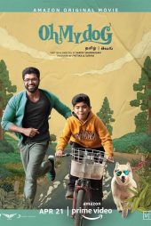 دانلود فیلم Oh My Dog 2022