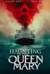 دانلود فیلم Haunting of the Queen Mary 2023