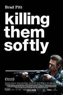 دانلود فیلم Killing Them Softly 2012