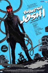 دانلود فیلم Bhavesh Joshi Superhero 2018