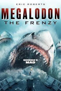 دانلود فیلم Megalodon: The Frenzy 2023