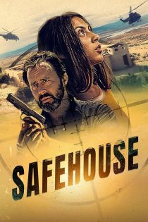 دانلود فیلم Safehouse 2023