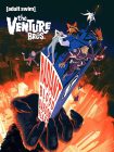 دانلود فیلم The Venture Bros.: Radiant Is the Blood of the Baboon Heart 2023