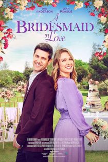 دانلود فیلم A Bridesmaid in Love 2022