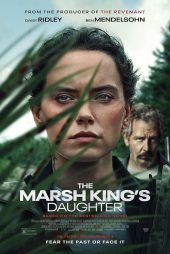 دانلود فیلم The Marsh King’s Daughter 2023