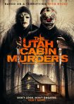 دانلود فیلم The Utah Cabin Murders 2022