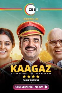 دانلود فیلم Kaagaz 2021