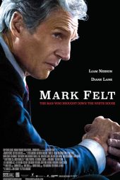 دانلود فیلم Mark Felt: The Man Who Brought Down the White House 2017