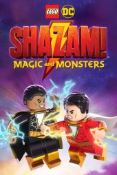 دانلود فیلم LEGO DC: Shazam! Magic and Monsters 2020