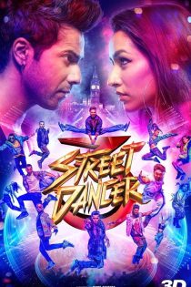 دانلود فیلم Street Dancer 3D 2020