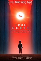 دانلود فیلم True North 2021