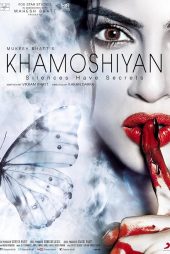 دانلود فیلم Khamoshiyan 2015