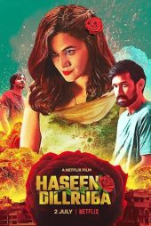 دانلود فیلم Haseen Dillruba 2021