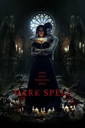 دانلود فیلم Dark Spell 2021