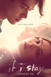 دانلود فیلم If I Stay 2014