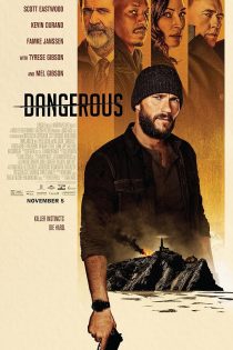 دانلود فیلم Dangerous 2021