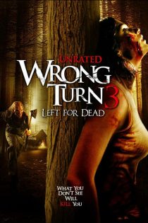 دانلود فیلم Wrong Turn 3: Left for Dead 2009