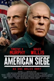 دانلود فیلم American Siege 2022