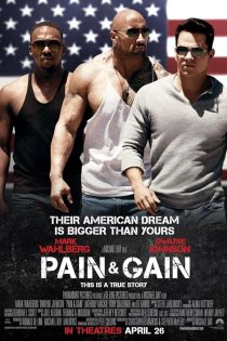 دانلود فیلم Pain andamp; Gain 2013