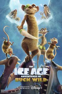 دانلود فیلم The Ice Age Adventures of Buck Wild 2022