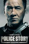 دانلود فیلم Police Story: Lockdown 2015