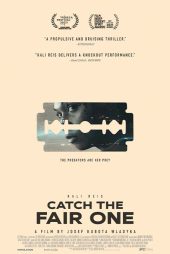 دانلود فیلم Catch the Fair One 2022