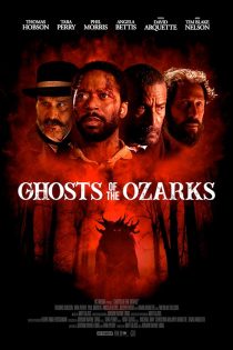 دانلود فیلم Ghosts of the Ozarks 2022