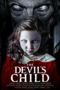 دانلود فیلم The Devil’s Child 2021