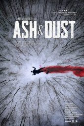 دانلود فیلم Ash andamp; Dust 2022