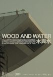 دانلود فیلم Wood and Water 2021