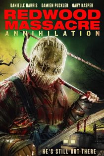 دانلود فیلم Redwood Massacre: Annihilation 2023