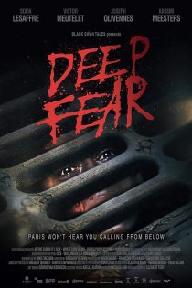 دانلود فیلم Deep Fear 2022