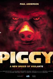 دانلود فیلم Piggy 2012