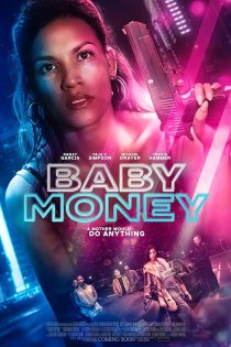 دانلود فیلم Baby Money 2021