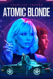 دانلود فیلم Atomic Blonde 2017