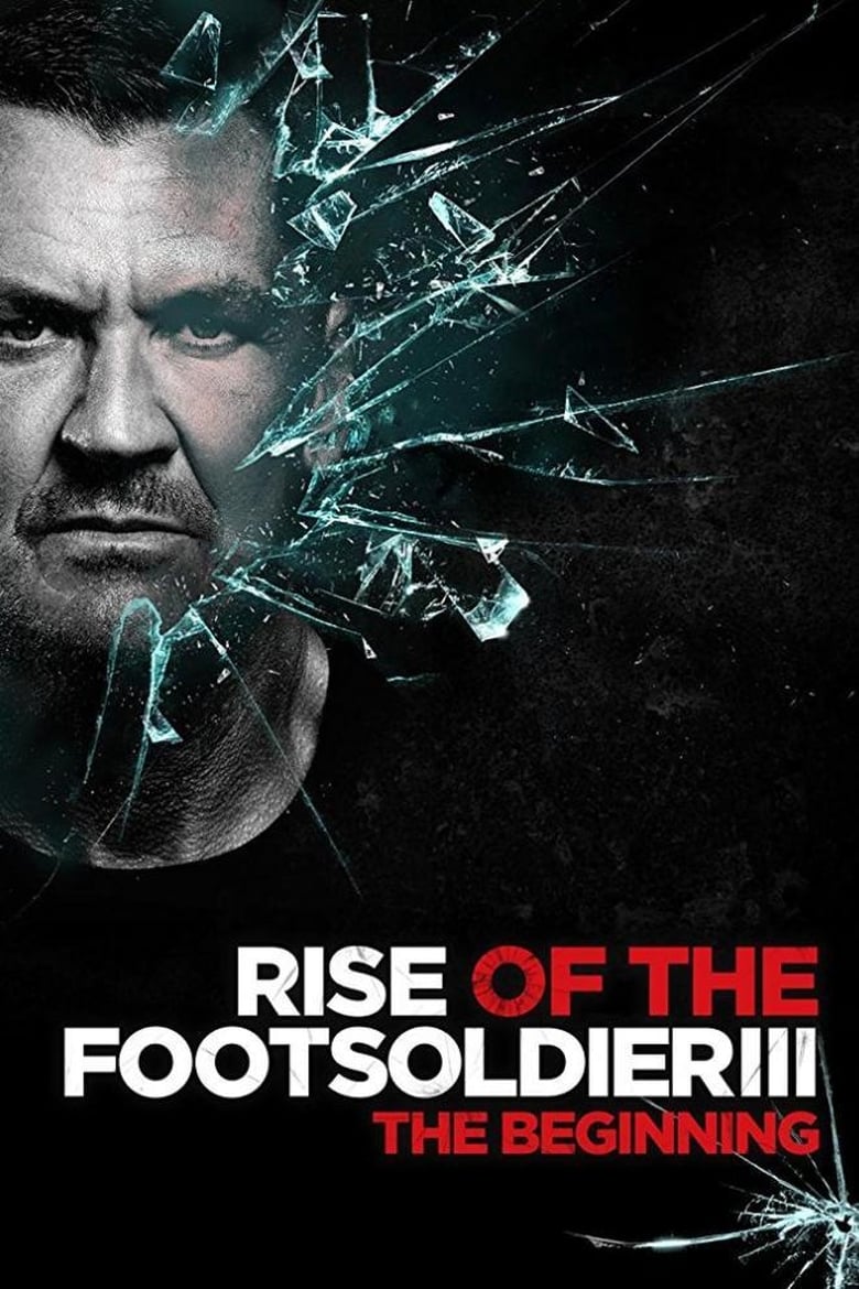 دانلود فیلم Rise of the Footsoldier 3 2019