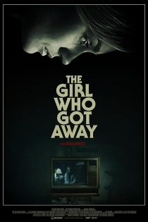 دانلود فیلم The Girl Who Got Away 2021