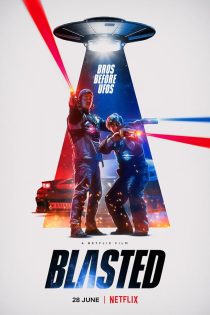 دانلود فیلم Blasted 2022