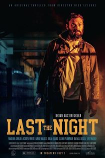 دانلود فیلم Last the Night 2022