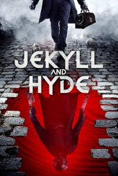 دانلود فیلم Jekyll and Hyde 2022