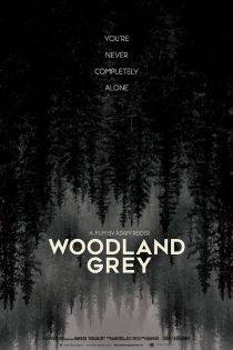 دانلود فیلم Woodland Grey 2021